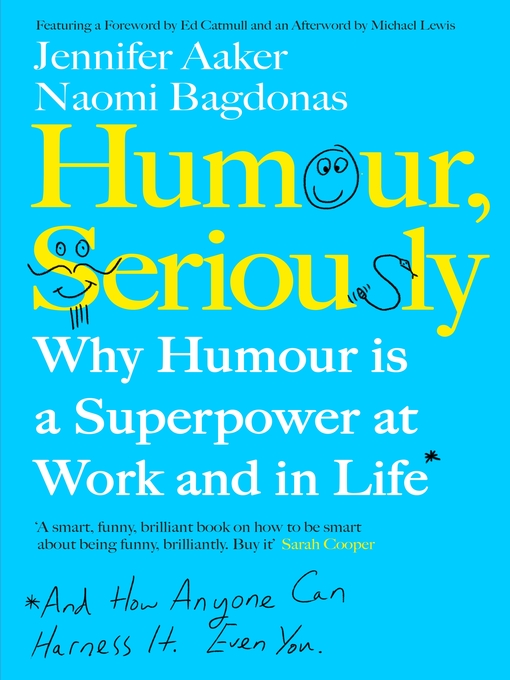 Title details for Humour, Seriously by Jennifer Aaker - Available